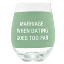 Say What Wine Glass 470mL