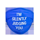 Say What I'm Silently Judging You Face Mask (Blue)